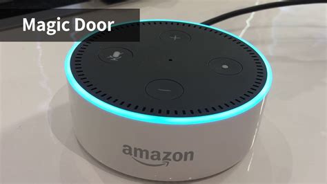 The Advantages of Alexa Magic Door in a Connected Home